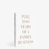 Puig, 100 Jaar Familiebedrijf